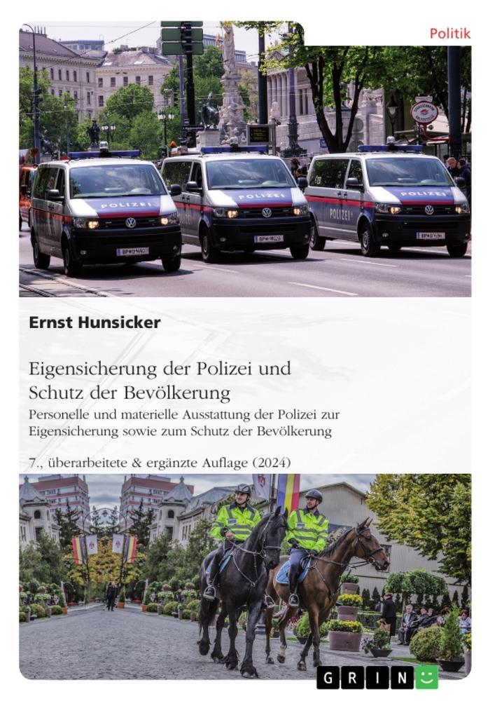 Cover: 9783656884286 | Eigensicherung der Polizei und Schutz der Bevölkerung. Personelle...