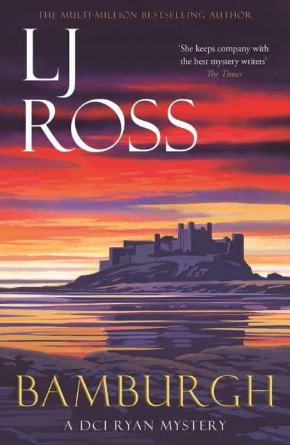 Cover: 9781912310197 | Bamburgh | A DCI Ryan Mystery | LJ Ross | Taschenbuch | Englisch