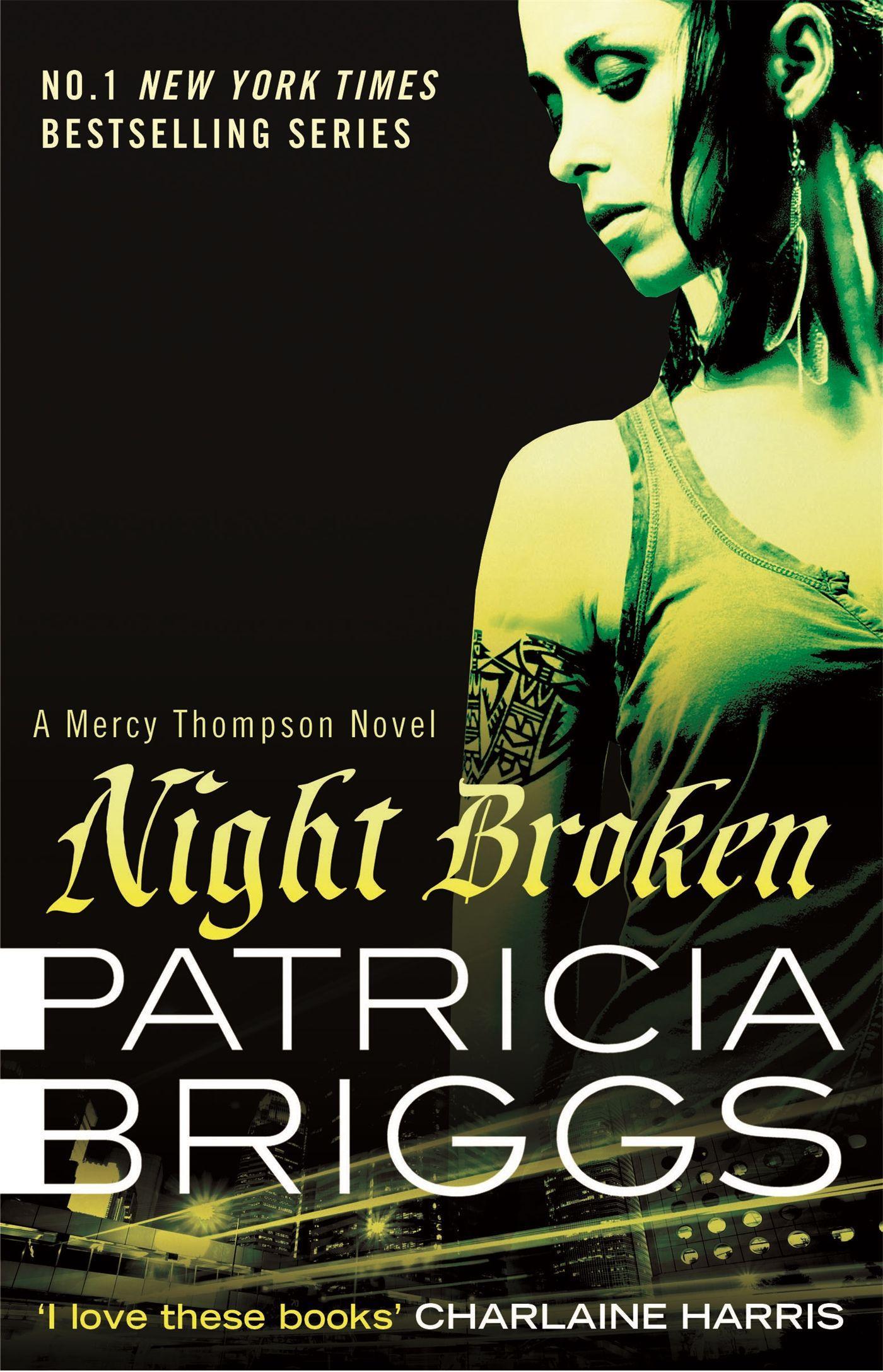 Cover: 9780356501550 | Night Broken | Mercy Thompson: Book 8 | Patricia Briggs | Taschenbuch