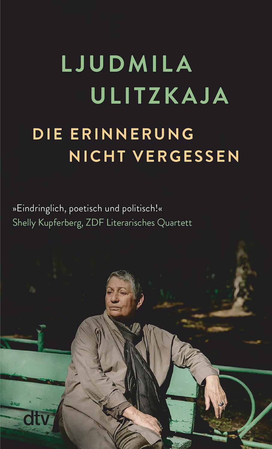 Cover: 9783423149143 | Die Erinnerung nicht vergessen | Ljudmila Ulitzkaja | Taschenbuch