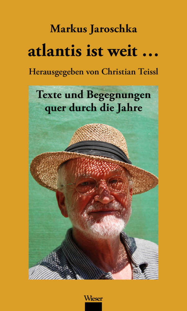 Cover: 9783990295540 | atlantis ist weit ... | Texte und Begegnungen quer durch die Jahre