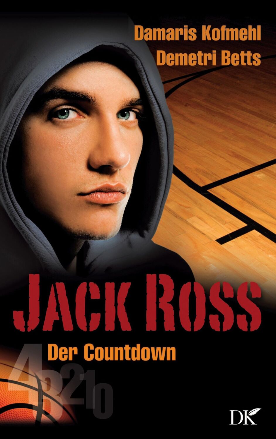 Cover: 9783755753452 | Jack Ross | Der Countdown | Damaris Kofmehl | Taschenbuch | Jack Ross