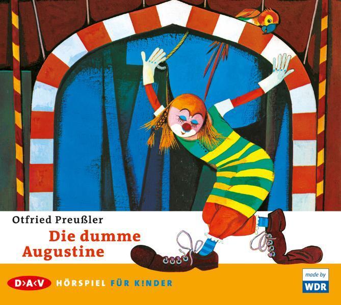 Cover: 9783862311439 | Die dumme Augustine | Otfried Preußler | Audio-CD | 79 Min. | Deutsch