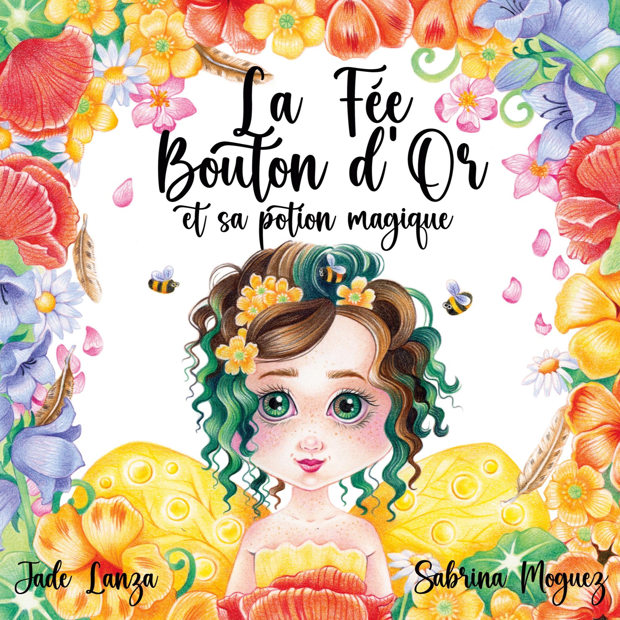 Cover: 9782322482511 | La Fée Bouton d'Or et sa potion magique | Sabrina Moguez | Taschenbuch