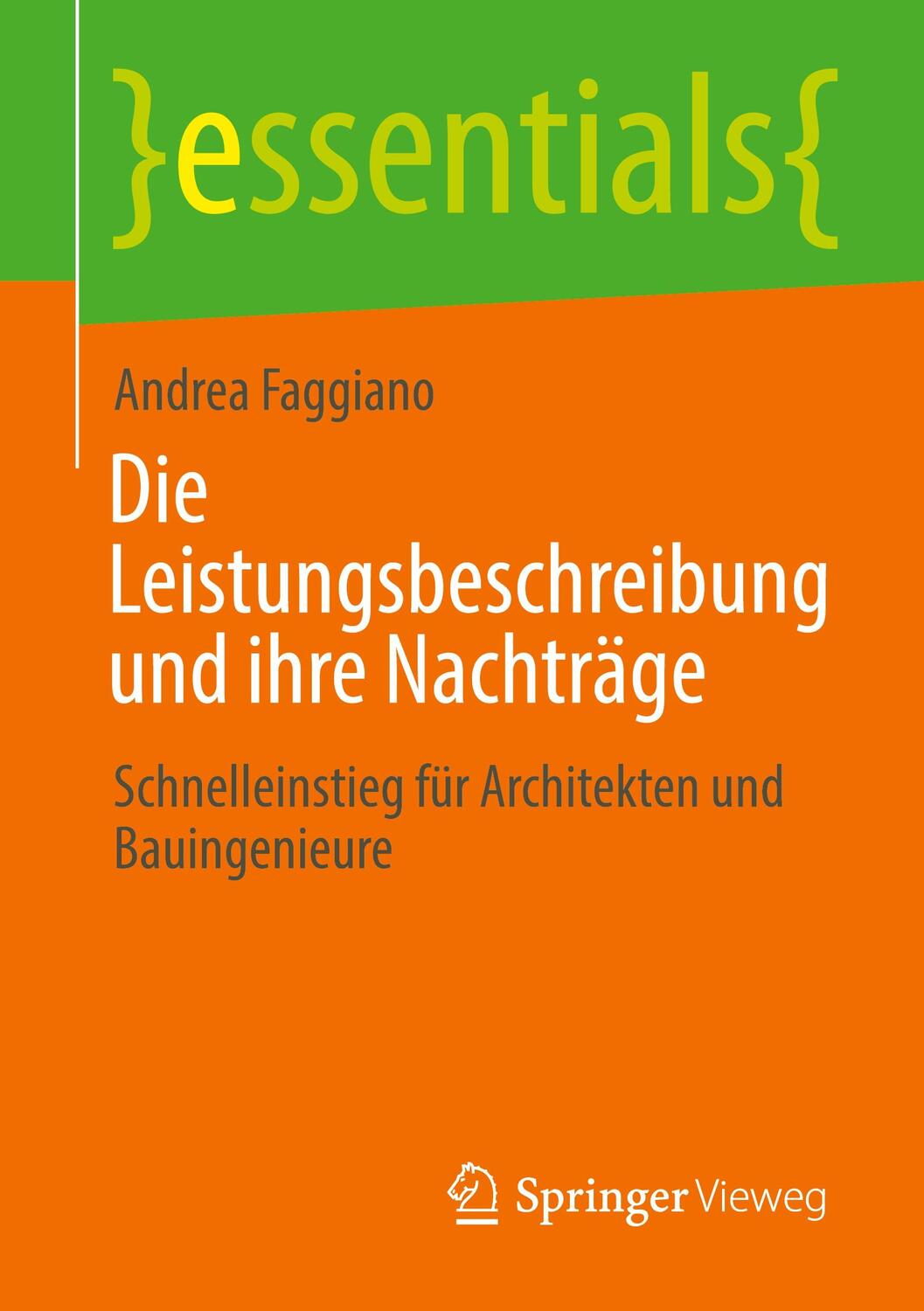 Cover: 9783658325299 | Die Leistungsbeschreibung und ihre Nachträge | Andrea Faggiano | Buch