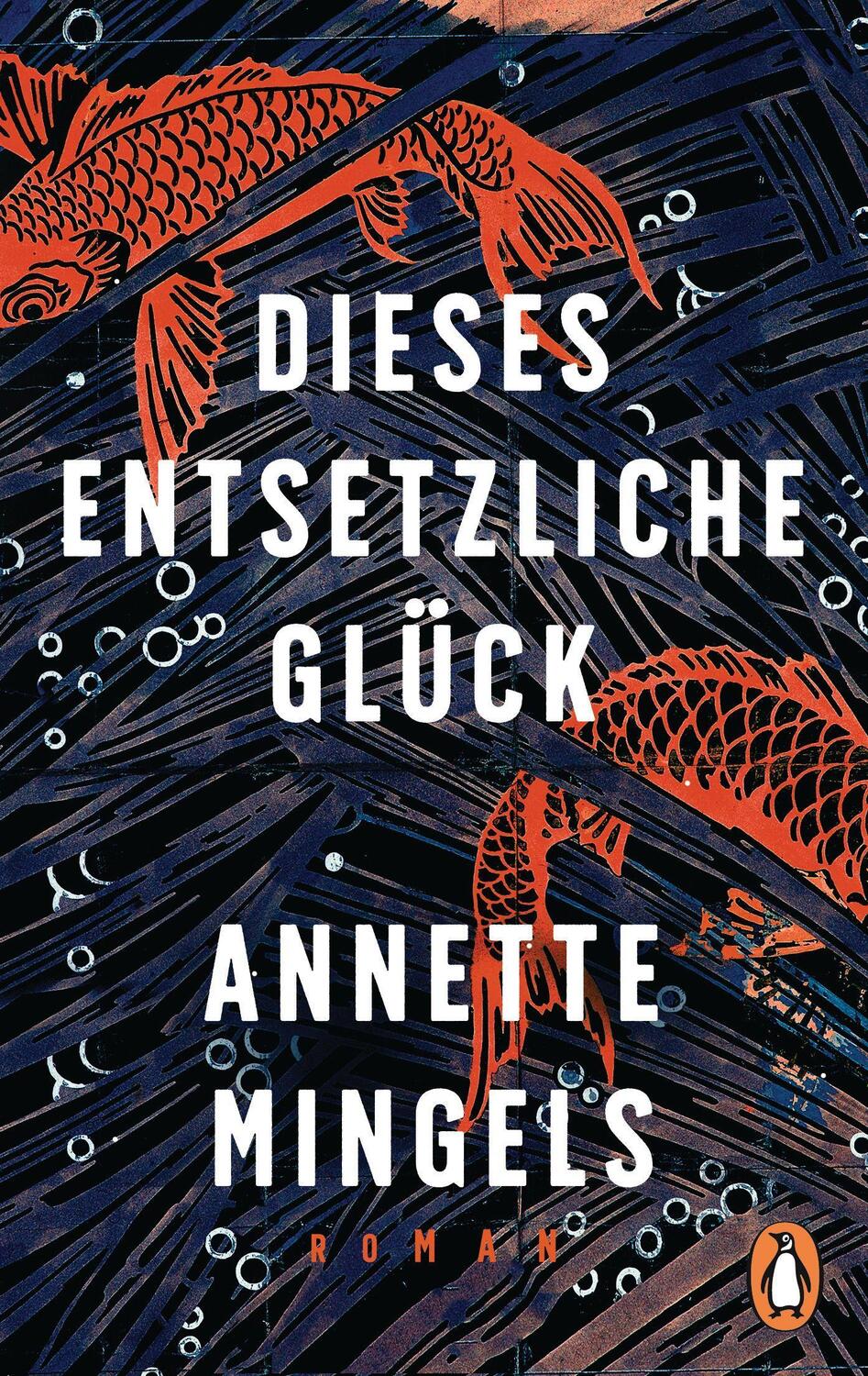 Cover: 9783328107149 | Dieses entsetzliche Glück | Roman | Annette Mingels | Taschenbuch