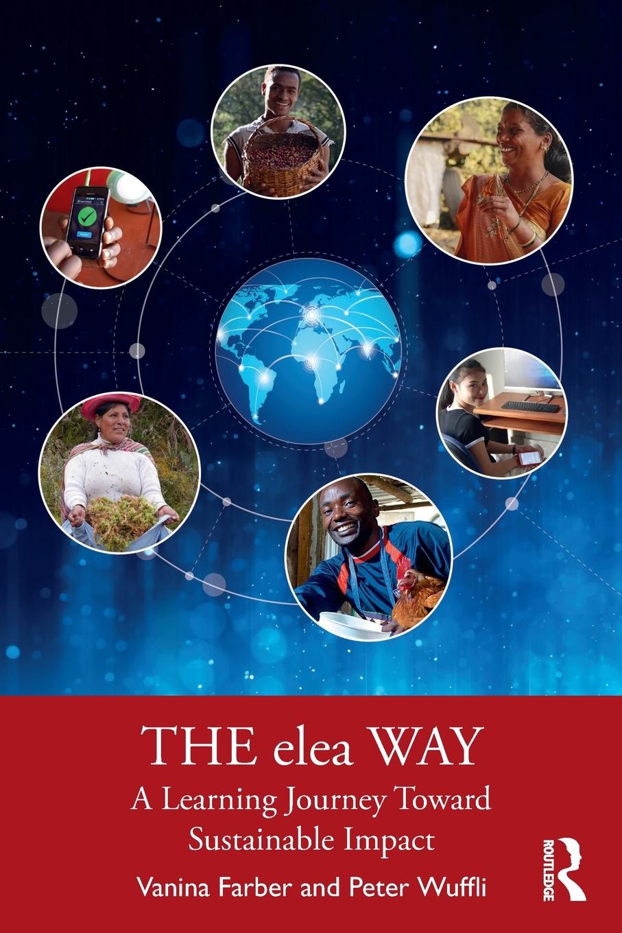 Cover: 9780367557058 | The elea Way | A Learning Journey Toward Sustainable Impact | Buch