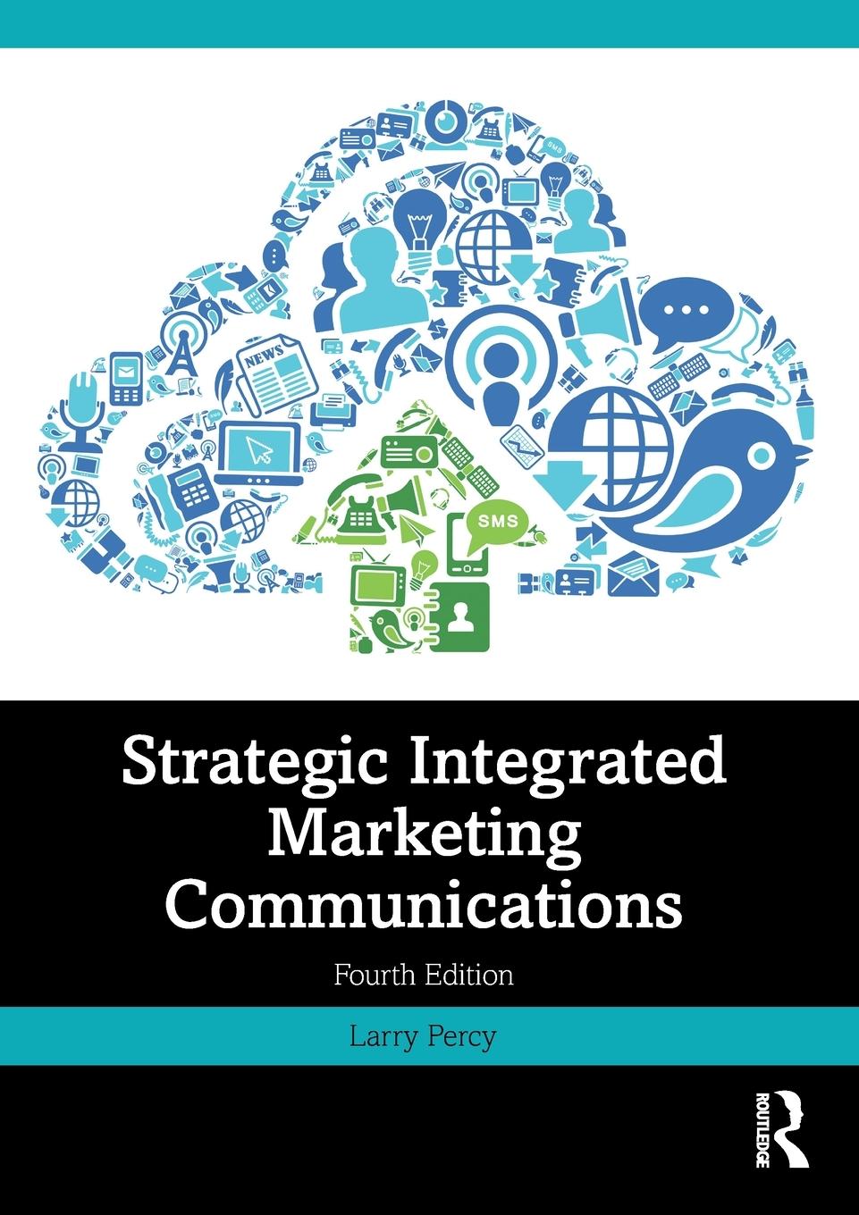 Cover: 9780367770624 | Strategic Integrated Marketing Communications | Larry Percy | Buch