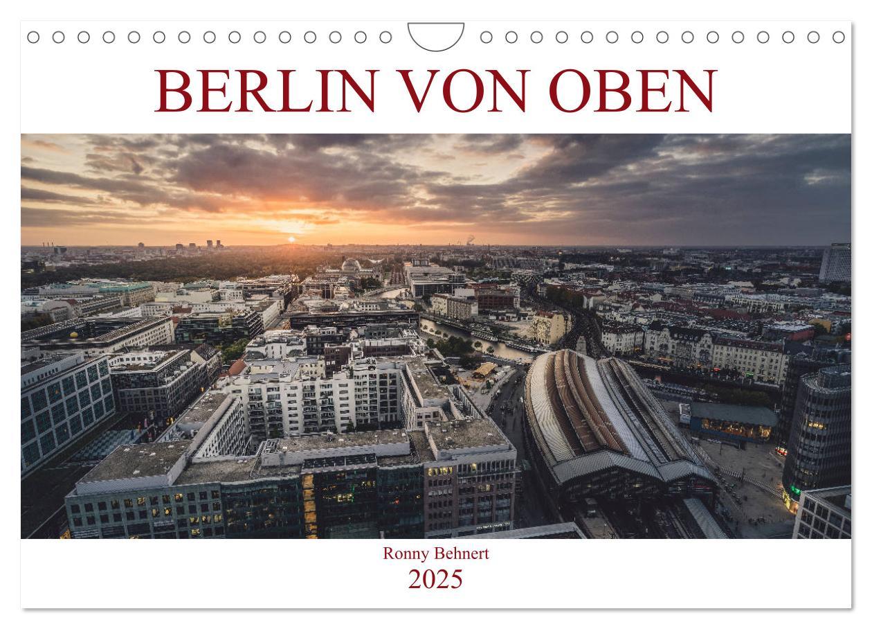 Cover: 9783435307128 | Berlin von oben (Wandkalender 2025 DIN A4 quer), CALVENDO...