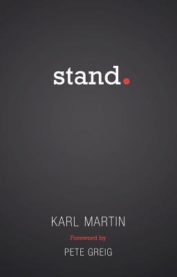 Cover: 9781910012031 | Stand | Karl Martin | Taschenbuch | Kartoniert / Broschiert | Englisch