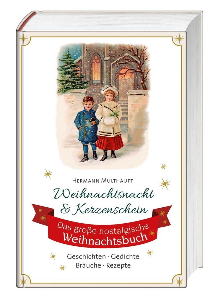 Cover: 9783746257785 | Weihnachtsnacht &amp; Kerzenschein | Das große nostalgische Weihnachtsbuch