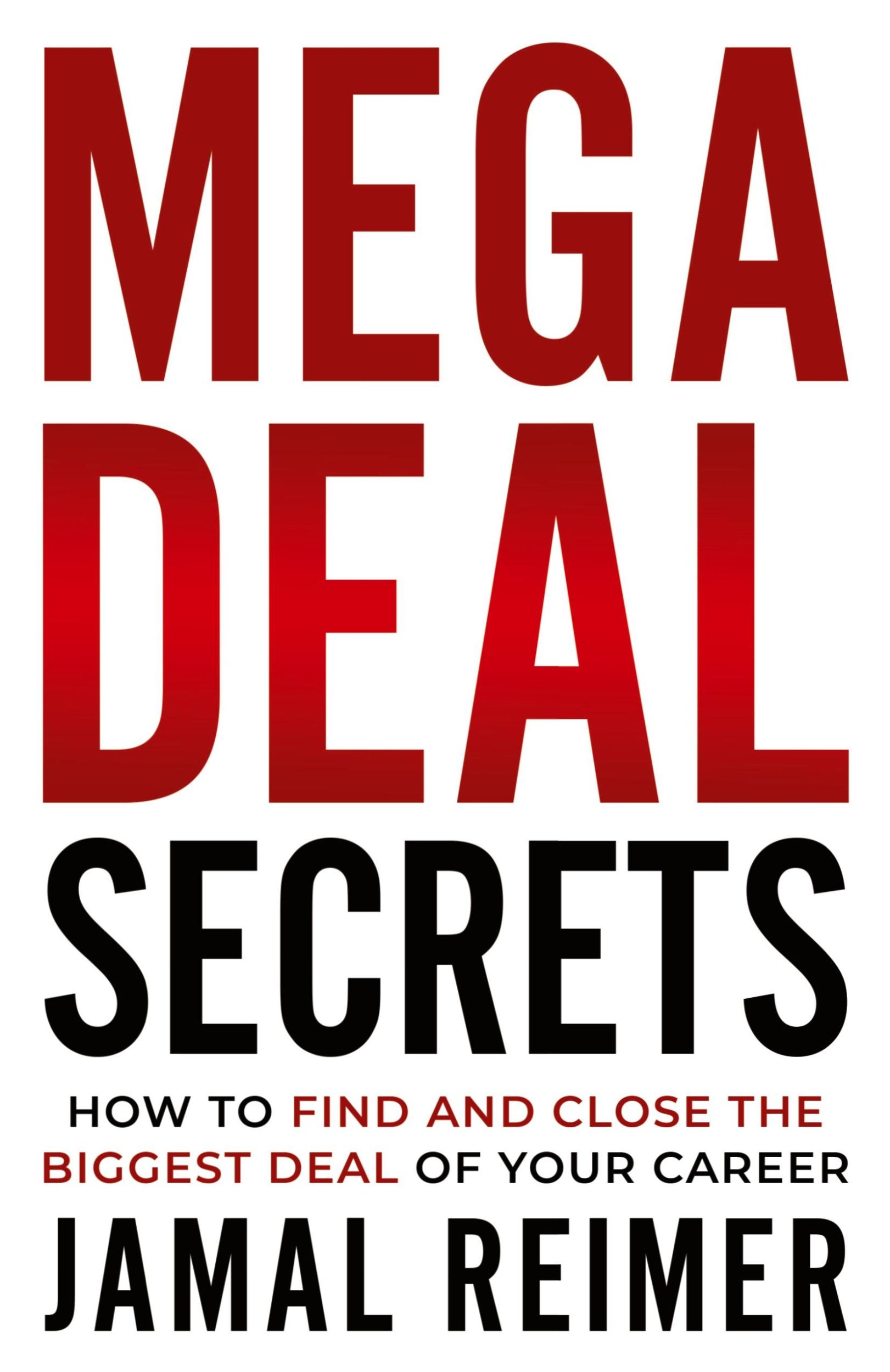 Cover: 9781737765523 | Mega Deal Secrets | Jamal Reimer | Taschenbuch | Englisch | 2021