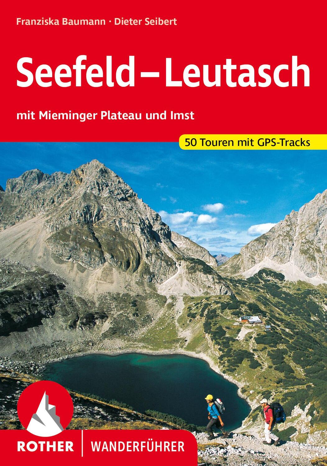 Cover: 9783763347988 | Seefeld - Leutasch | Dieter Seibert (u. a.) | Taschenbuch | 152 S.