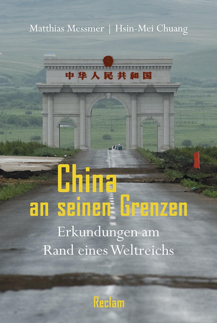 Cover: 9783150112014 | China an seinen Grenzen | Erkundungen am Rand eines Weltreichs | Buch