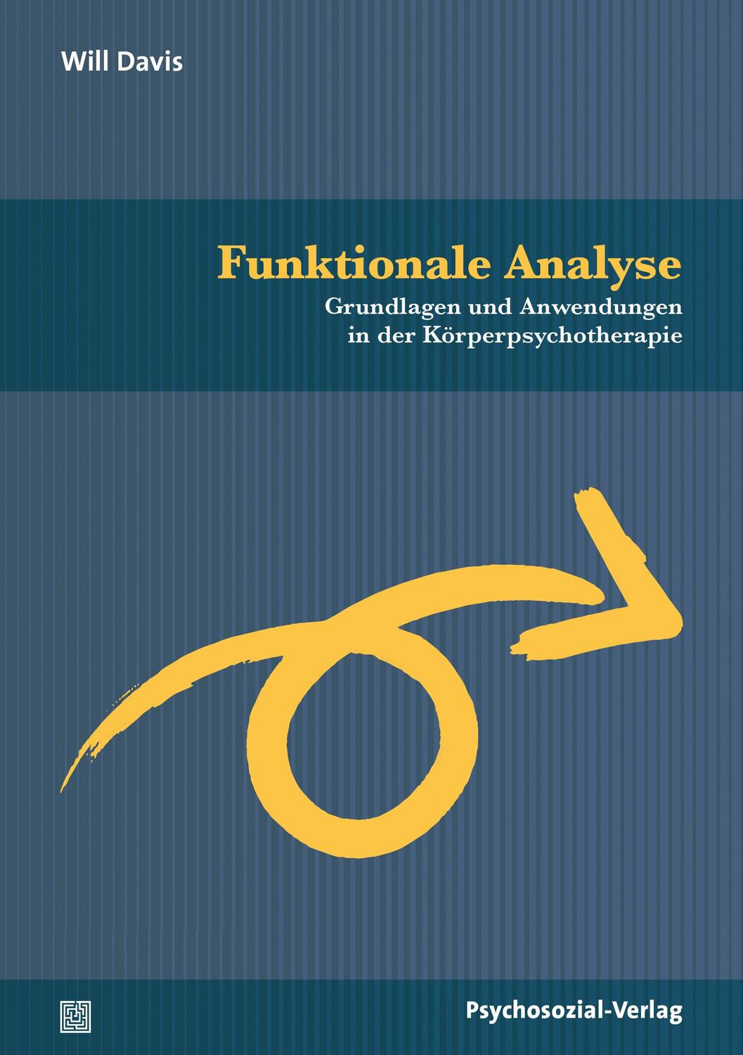 Cover: 9783837929706 | Funktionale Analyse | Will Davis | Taschenbuch | 358 S. | Deutsch