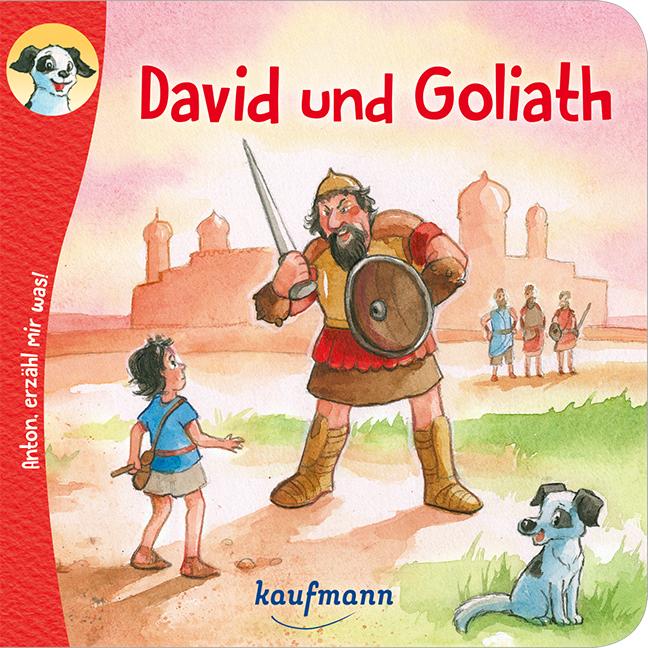 Cover: 9783780665164 | Anton, erzähl mir was! David und Goliath | Katharina Wilhelm | 10 S.