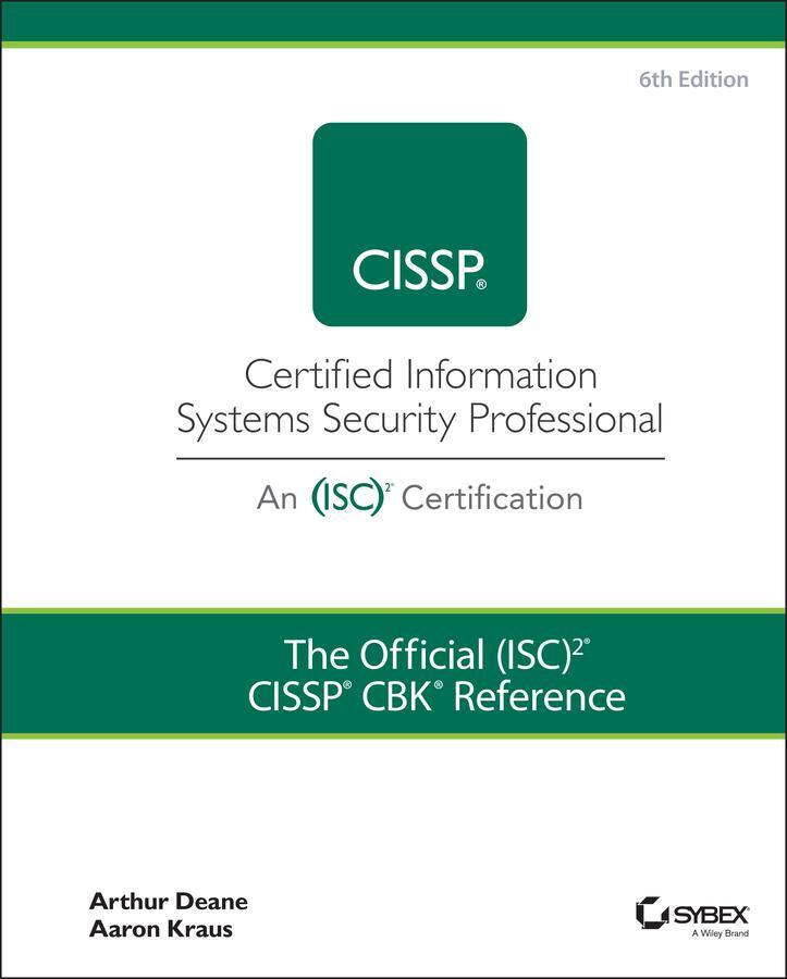 Cover: 9781119789994 | The Official (ISC)2 CISSP CBK Reference | Aaron Kraus (u. a.) | Buch