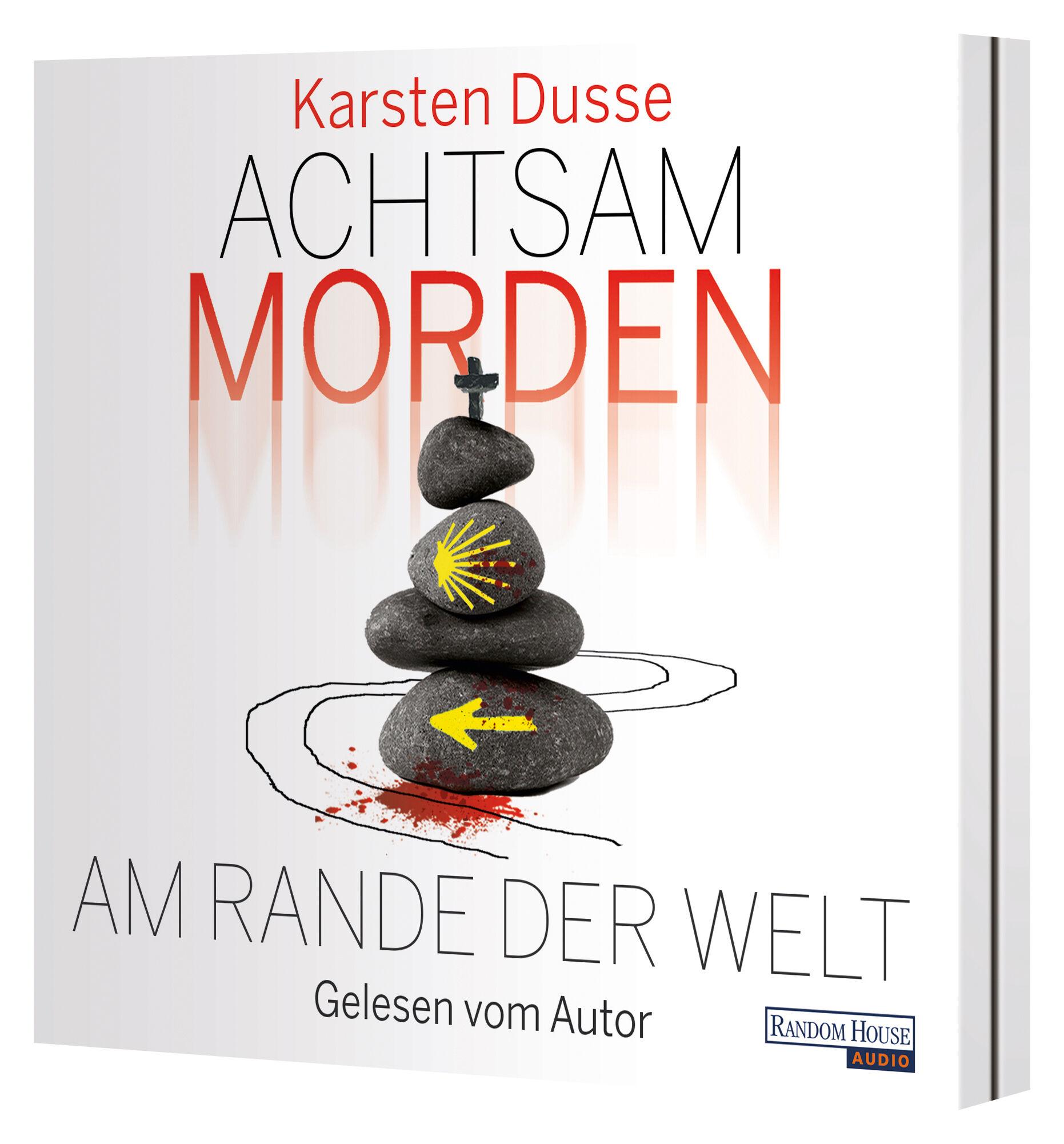 Bild: 9783837155273 | Achtsam morden am Rande der Welt | Karsten Dusse | Audio-CD | Deutsch