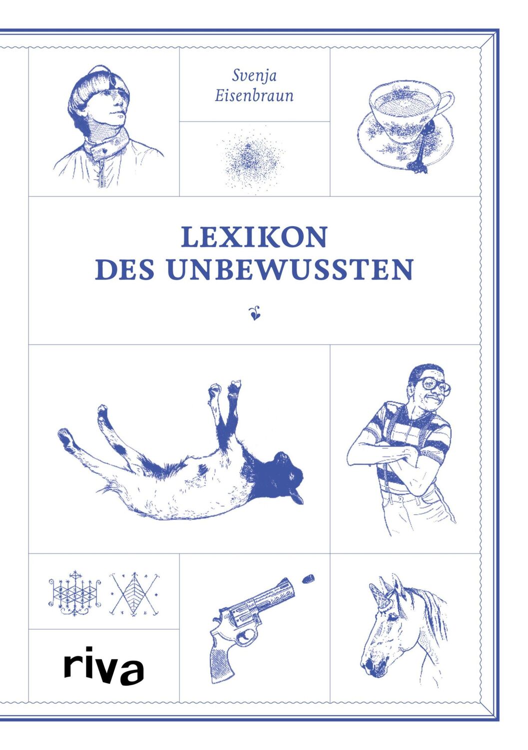 Cover: 9783742300027 | Lexikon des Unbewussten | Svenja Eisenbraun | Taschenbuch | 224 S.