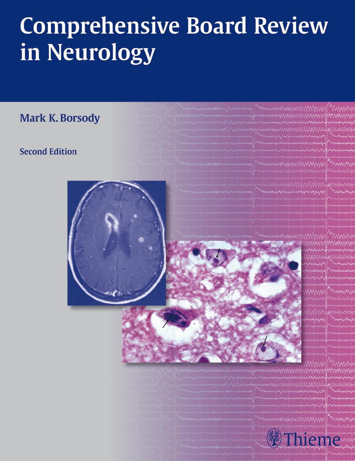 Cover: 9781604065930 | Comprehensive Board Review in Neurology | Mark K Borsody | Taschenbuch