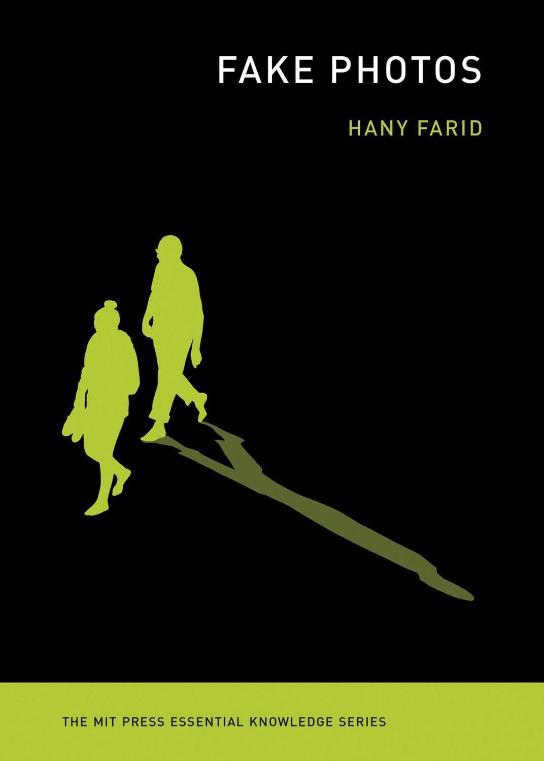 Cover: 9780262537490 | Fake Photos | Hany Farid | Taschenbuch | Englisch | 2019 | MIT PR