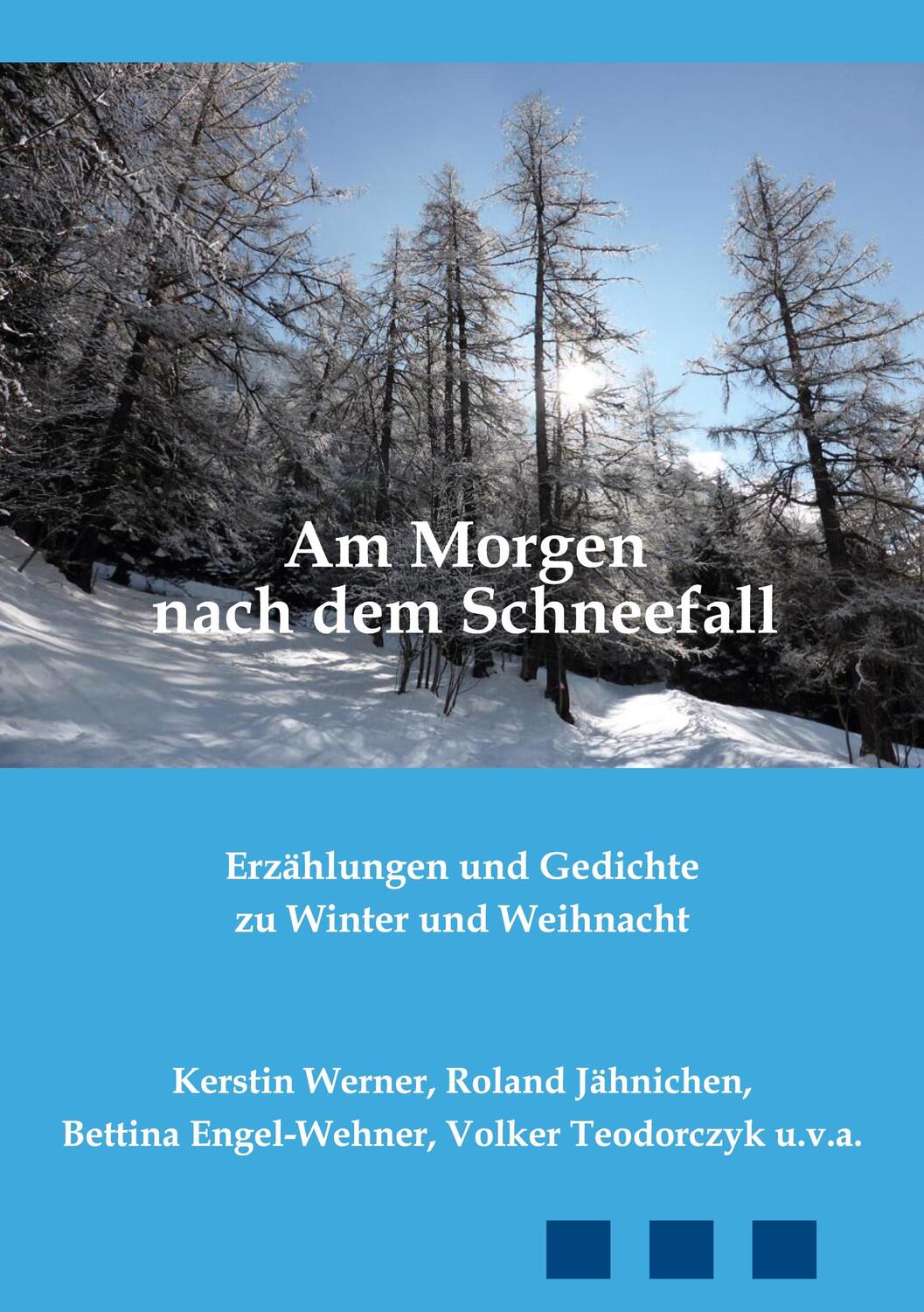 Cover: 9783759750402 | Am Morgen nach dem Schneefall | Kerstin Werner (u. a.) | Taschenbuch