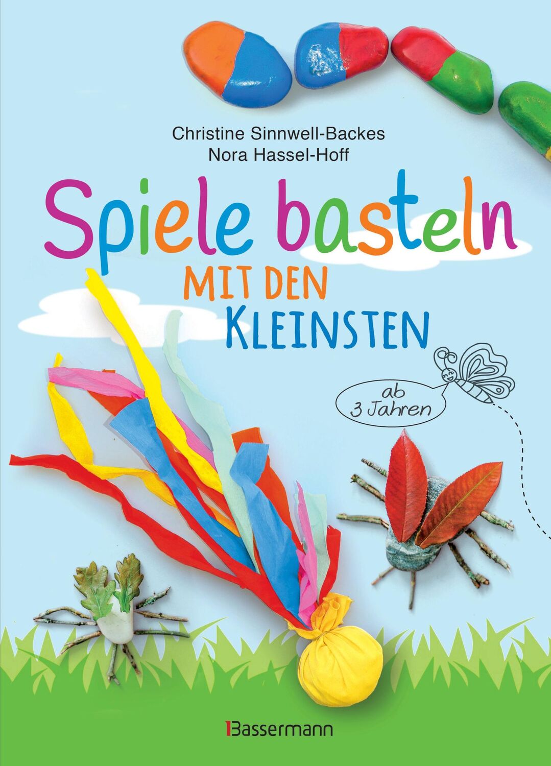 Cover: 9783809447306 | Spiele basteln mit den Kleinsten. 25 einfache Bastelprojekte mit...