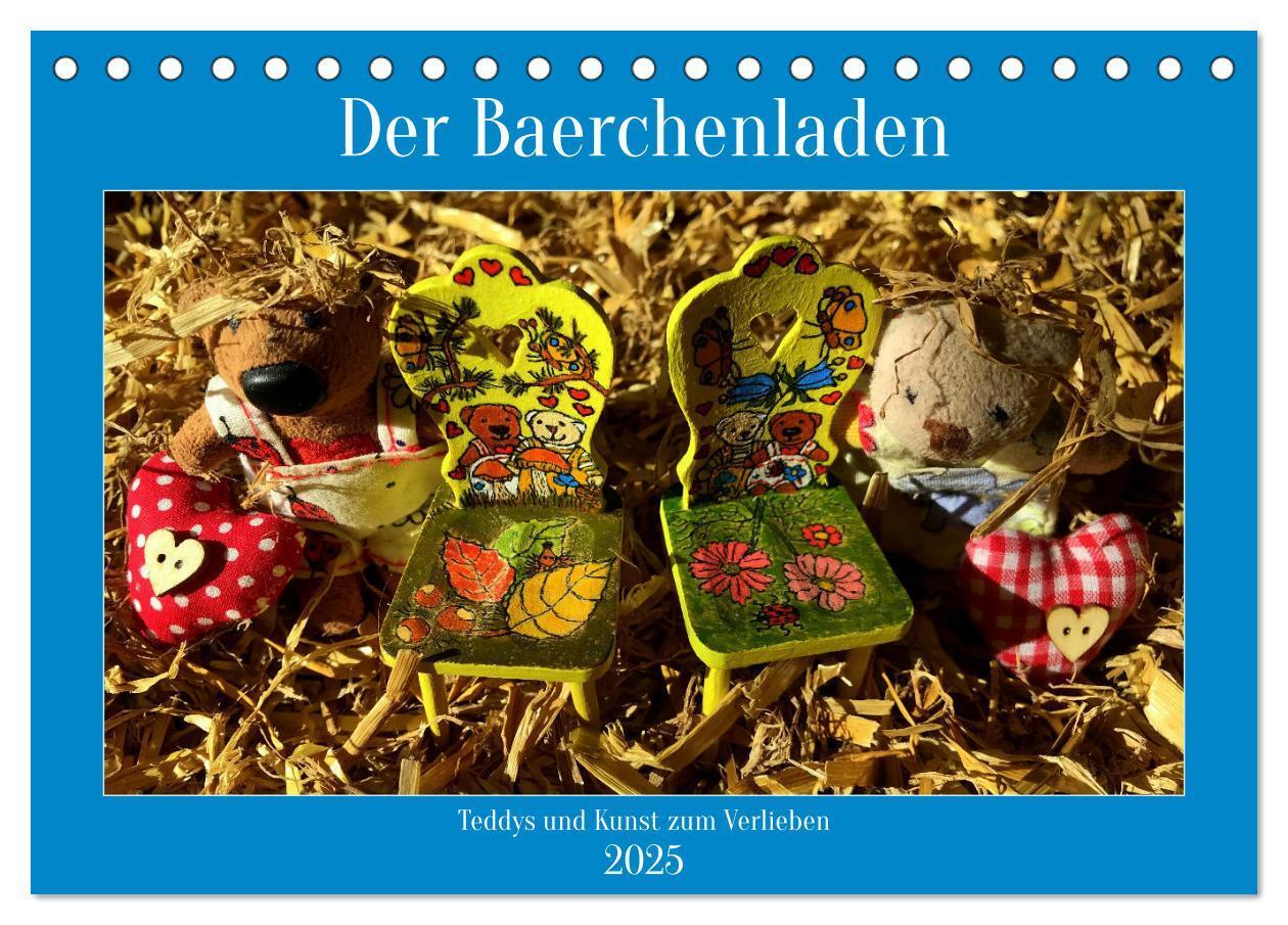 Cover: 9783383885099 | Der Baerchenladen, Teddys und Kunst zum Verlieben (Tischkalender...