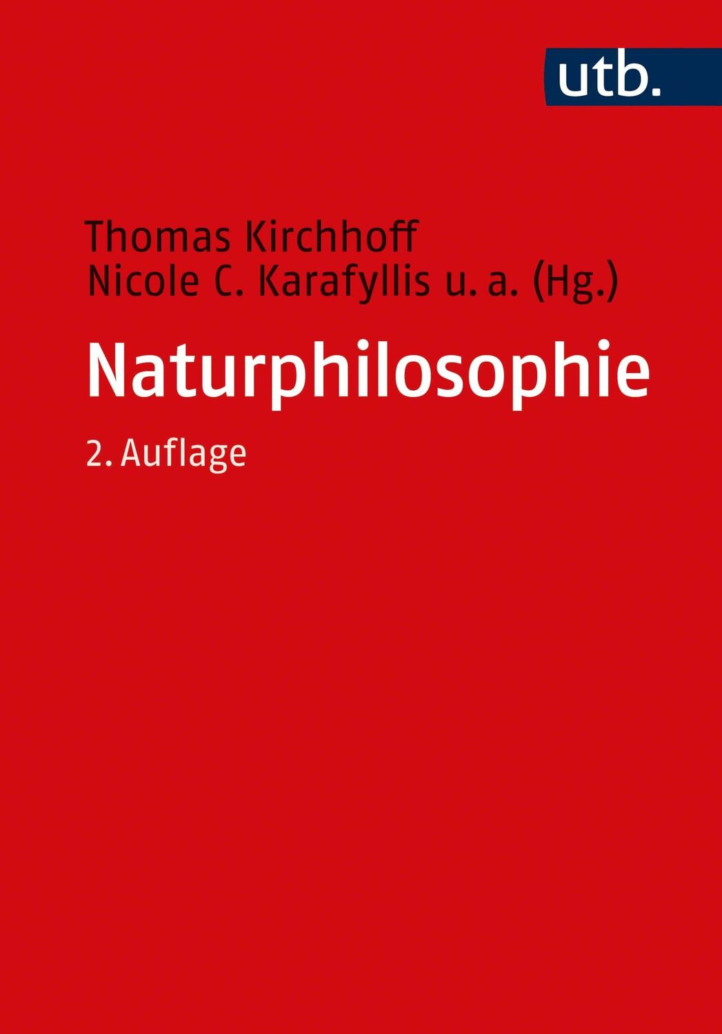 Cover: 9783825253820 | Naturphilosophie | Ein Lehr- und Studienbuch | Kirchhoff (u. a.)