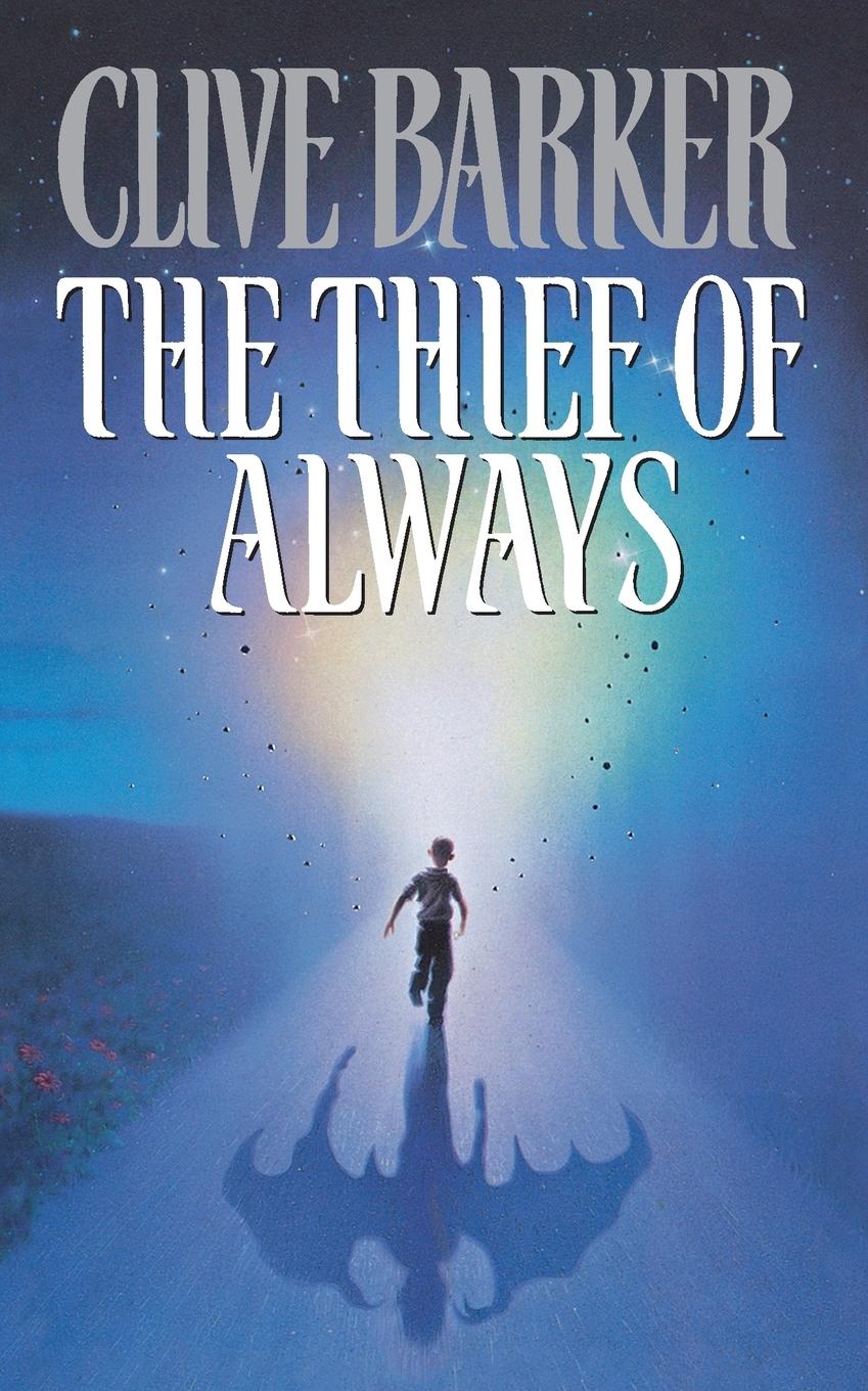 Cover: 9780006473114 | The Thief of Always: A Fable | Clive Barker | Taschenbuch | Englisch