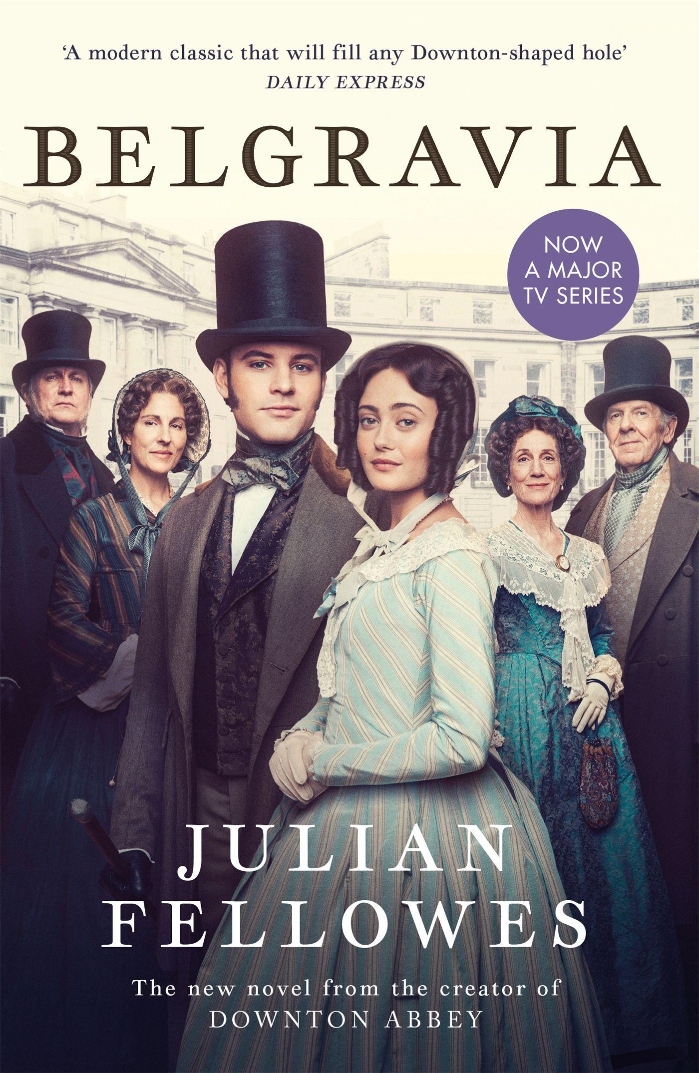 Cover: 9781474614252 | Julian Fellowes's Belgravia | Julian Fellowes | Taschenbuch | Englisch