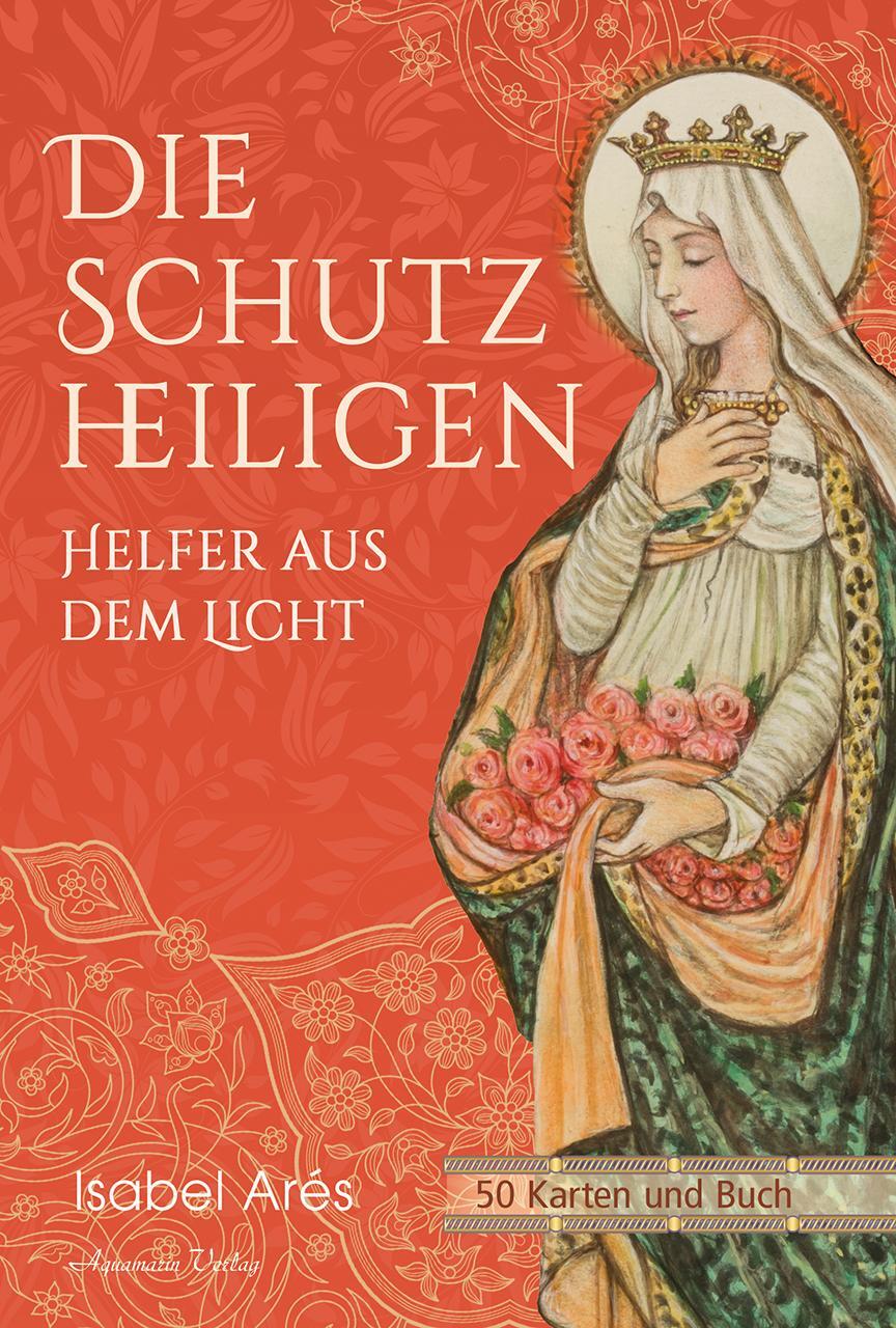 Cover: 9783894278427 | Die Schutzheiligen | Helfer aus dem Licht - 50 Karten mit Buch | Arés