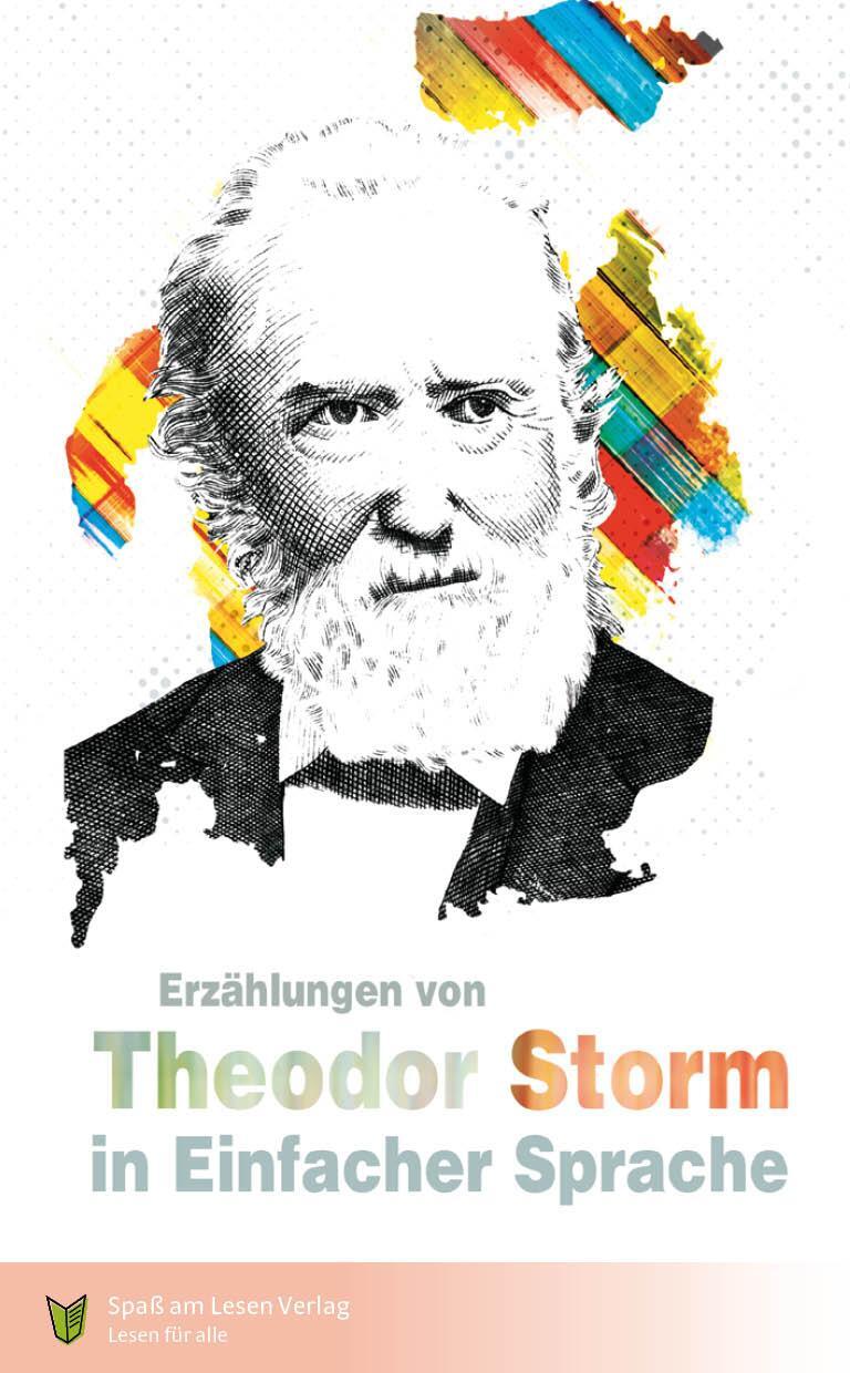 Cover: 9783948856793 | Erzählungen von Theodor Storm | In Einfacher Sprache | Theodor Storm