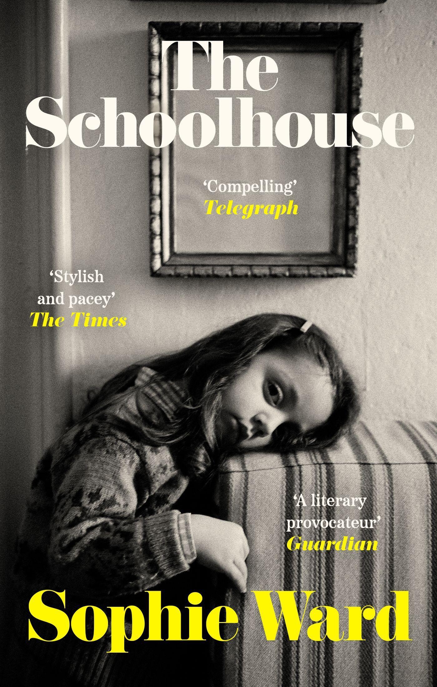 Cover: 9781472156303 | The Schoolhouse | 'Stylish, pacy and genuinely frightening' The Times