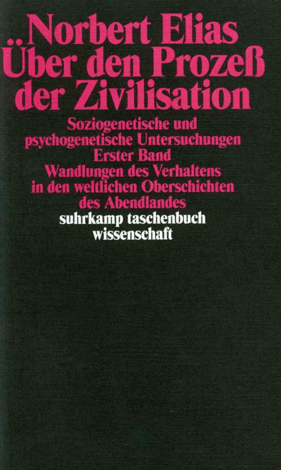 Cover: 9783518277584 | Über den Prozeß der Zivilisation Band 1. Soziogenetische und...