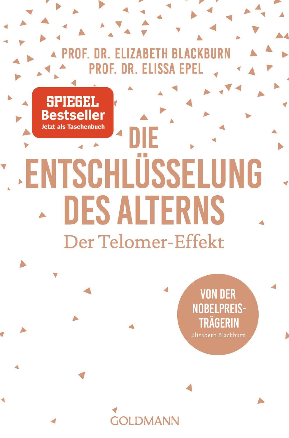 Cover: 9783442178452 | Die Entschlüsselung des Alterns | Elizabeth Blackburn (u. a.) | Buch