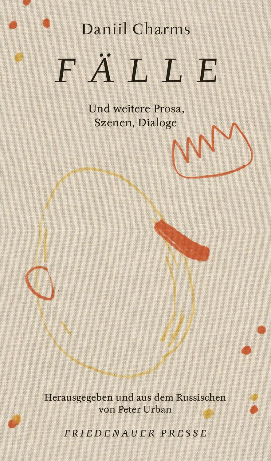 Cover: 9783751806114 | Fälle | Und weitere Prosa, Szenen, Dialoge | Daniil Charms | Buch