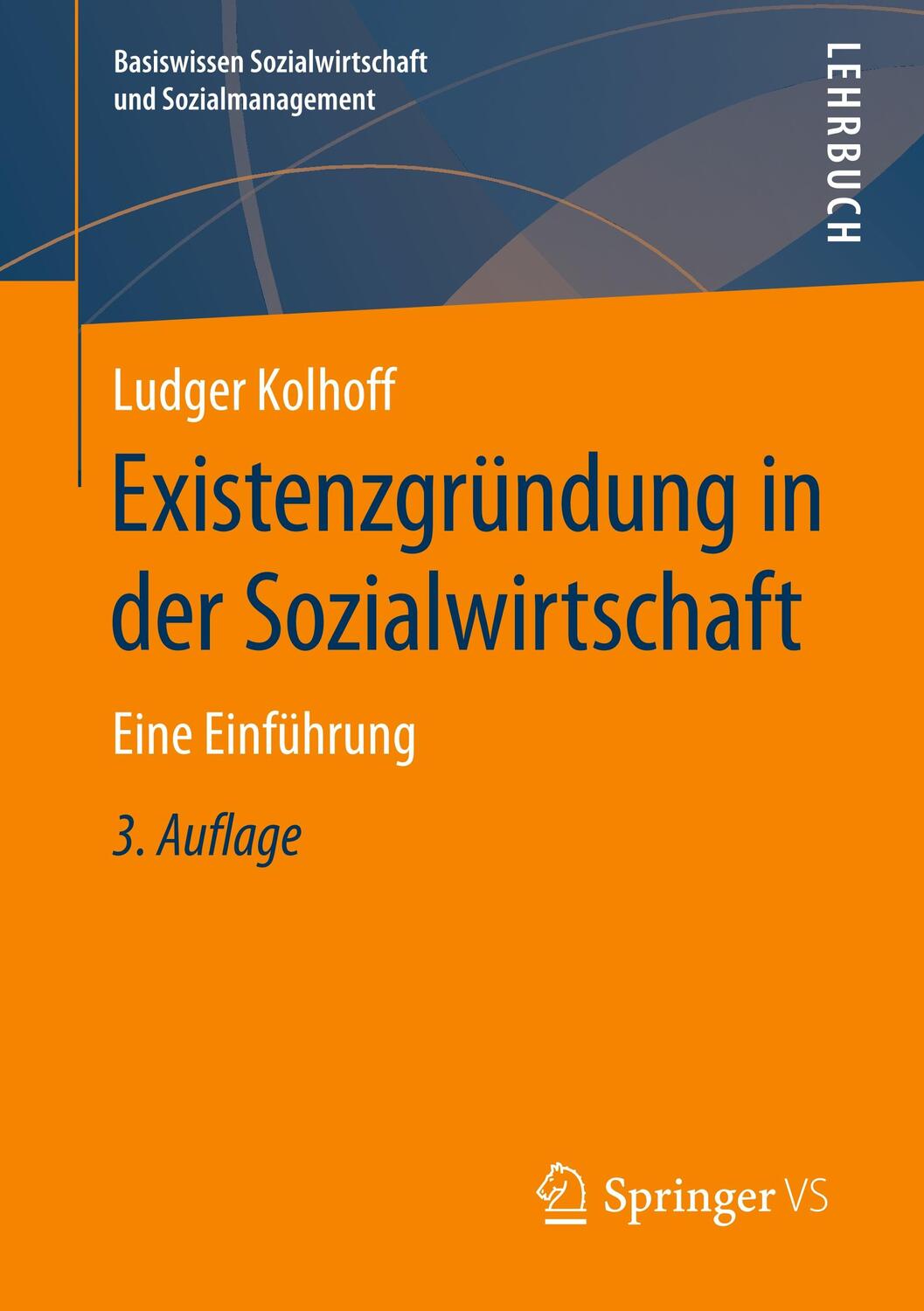 Cover: 9783658232801 | Existenzgründung in der Sozialwirtschaft | Eine Einführung | Kolhoff