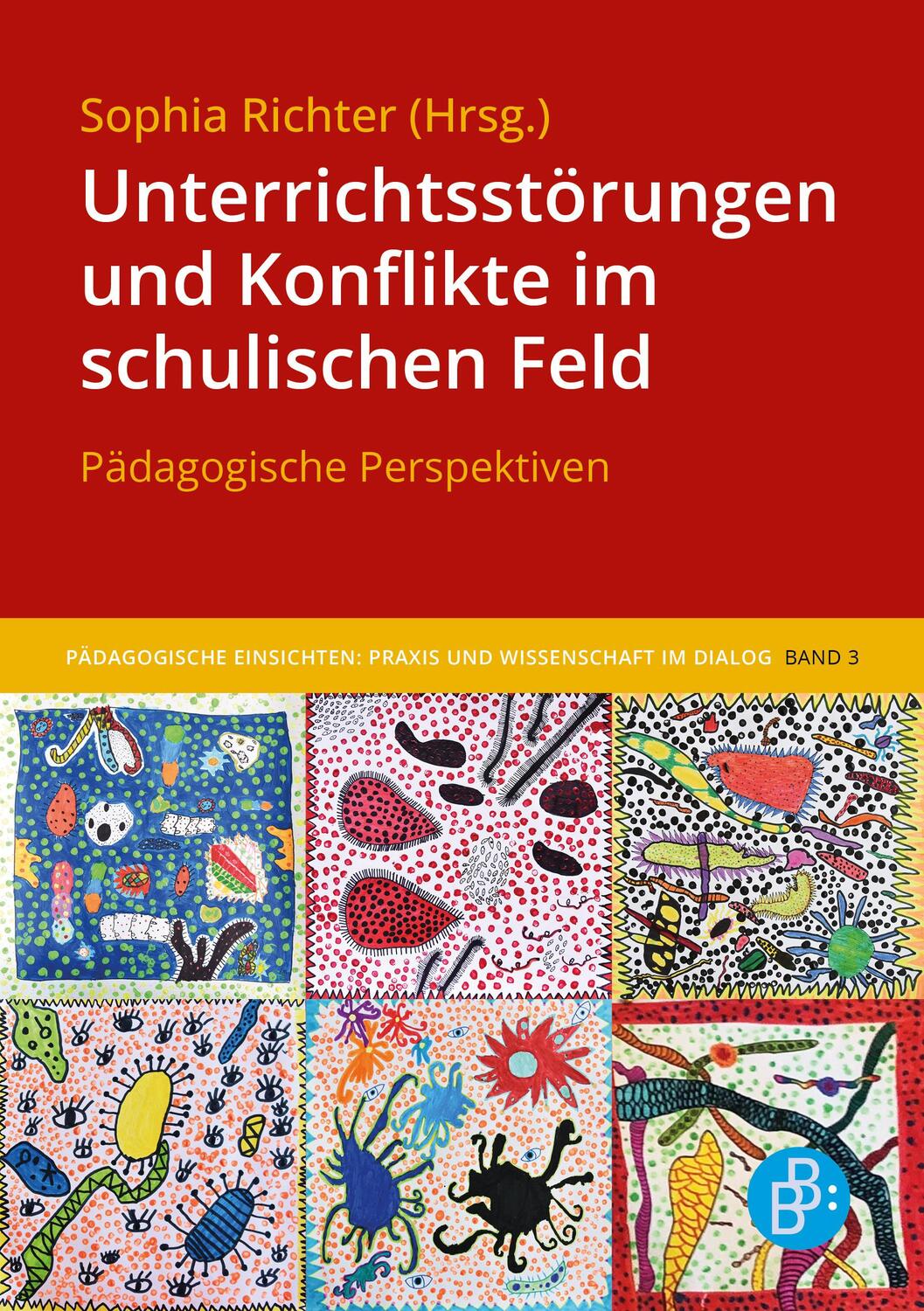 Cover: 9783847427483 | Unterrichtsstörungen und Konflikte im schulischen Feld | Richter