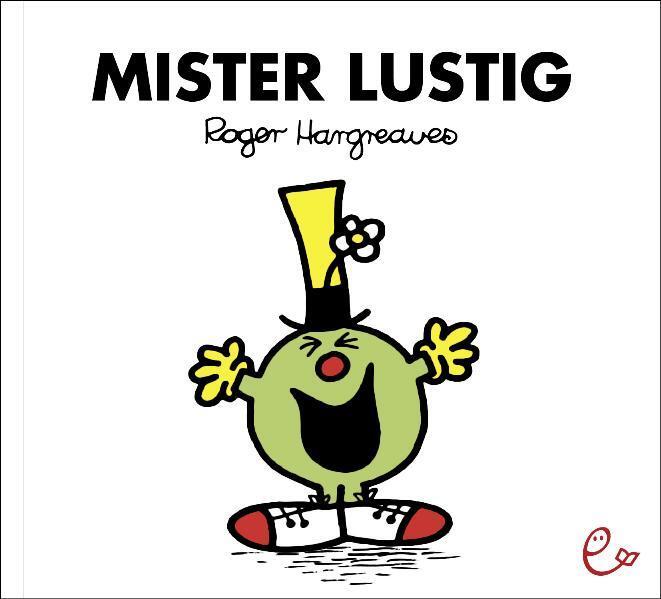 Cover: 9783941172340 | Mister Lustig | Roger Hargreaves | Taschenbuch | 32 S. | Deutsch