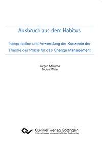 Cover: 9783736994584 | Ausbruch aus dem Habitus. Interpretation und Anwendung der Konzepte...