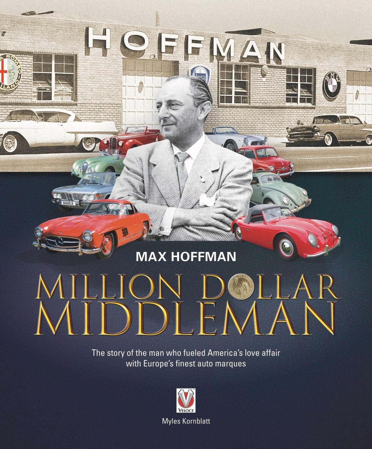 Cover: 9781787115033 | Max Hoffman | Million Dollar Middleman | Myles Kornblatt | Buch | 2023