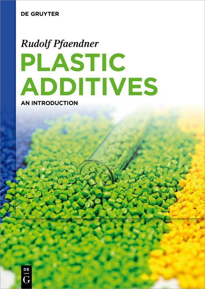 Cover: 9783110997552 | Plastic Additives | Rudolf Pfaendner | Buch | VIII | Englisch | 2024