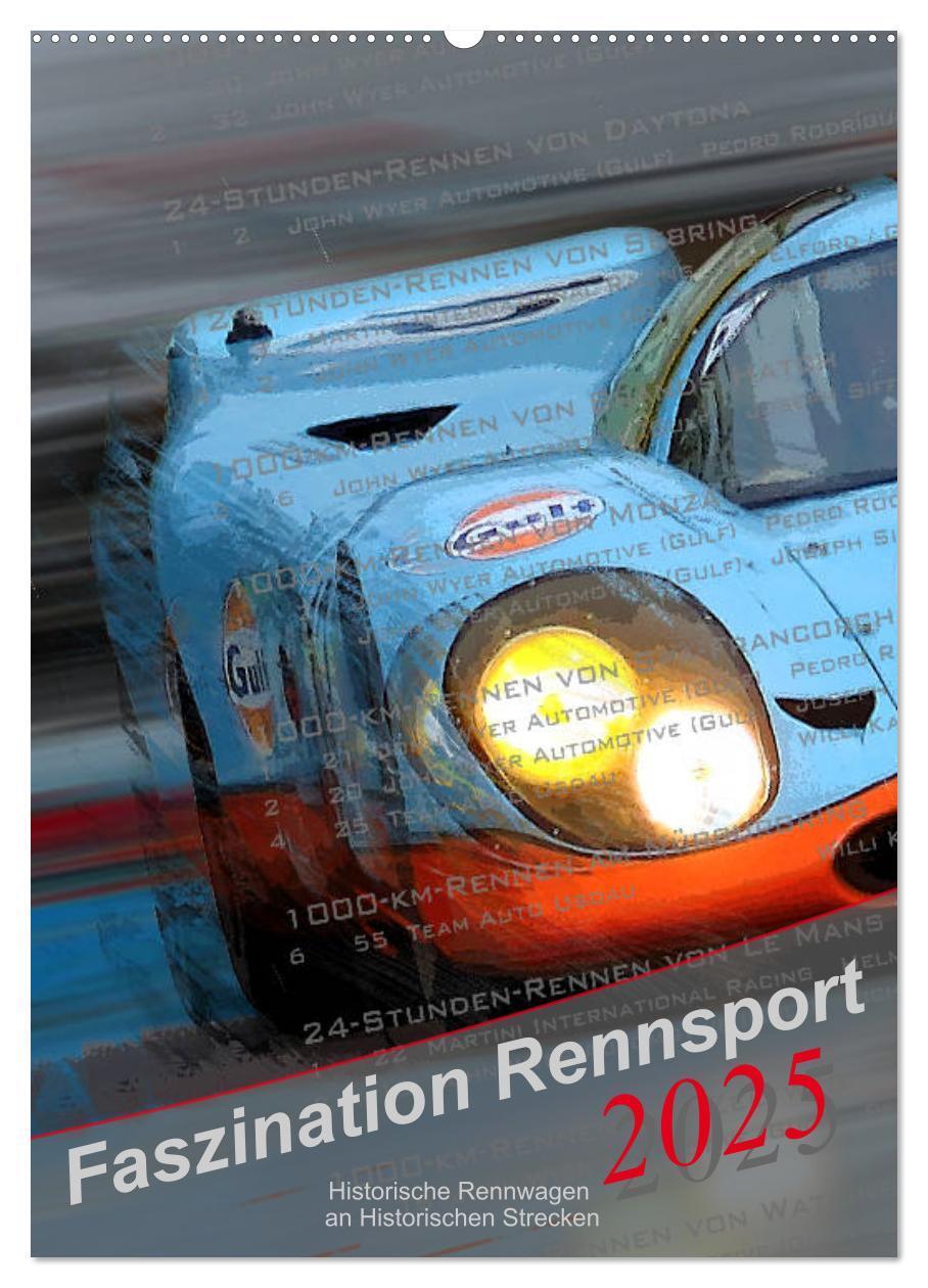 Cover: 9783435937745 | Faszination Rennsport (Wandkalender 2025 DIN A2 hoch), CALVENDO...