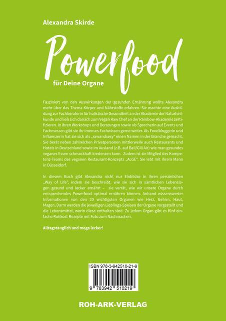 Rückseite: 9783942510219 | Powerfood für deine Organe | 100% raw &amp; vegan | Alexandra Skirde