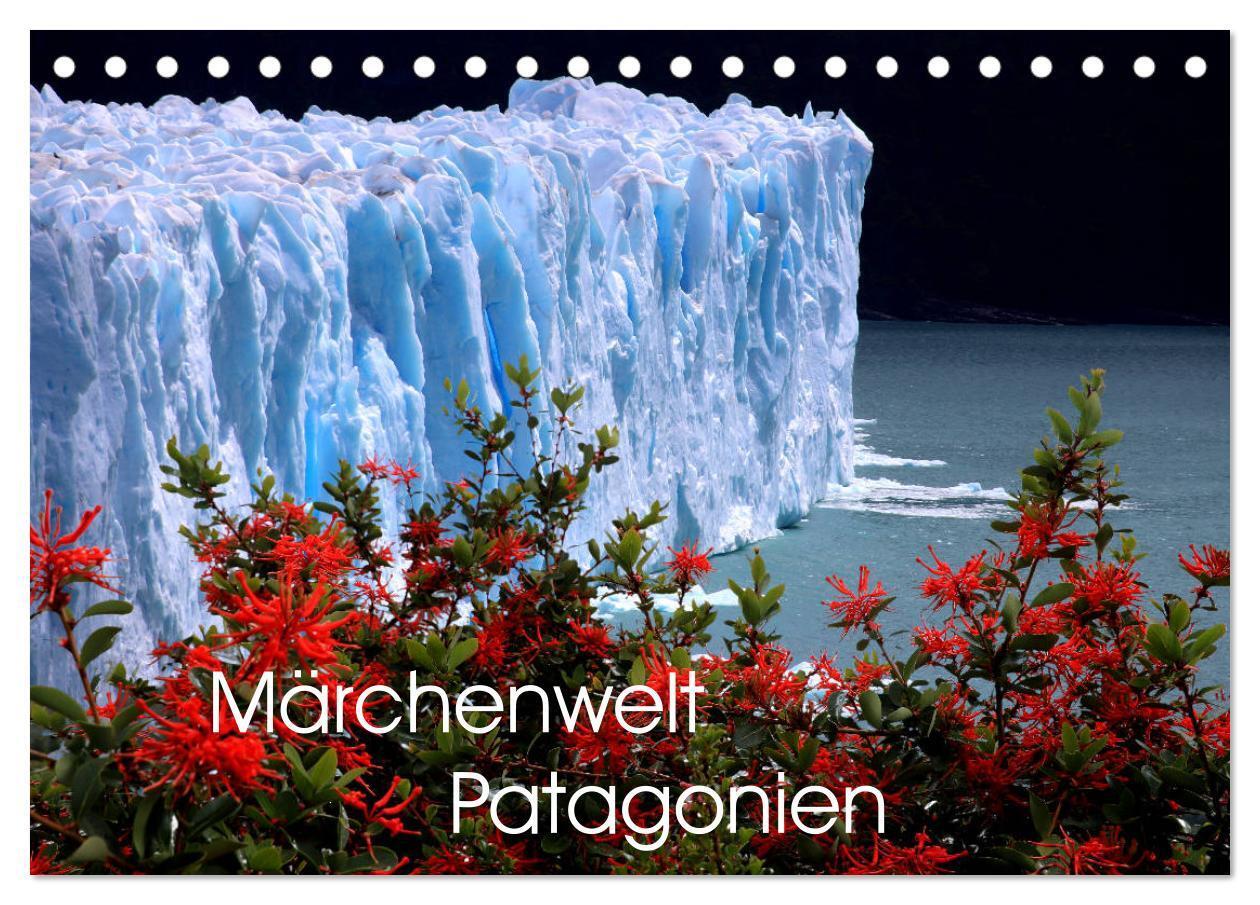 Cover: 9783435290192 | Märchenwelt Patagonien (Tischkalender 2025 DIN A5 quer), CALVENDO...