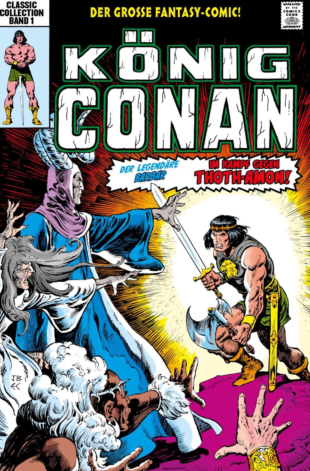 Cover: 9783741632051 | König Conan Classic Collection | Roy Thomas (u. a.) | Buch | Deutsch