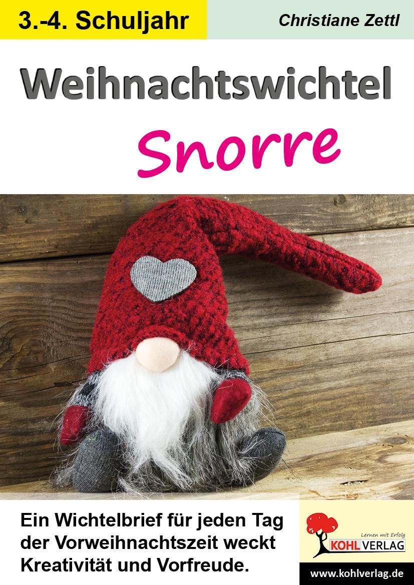 Cover: 9783985588466 | Weihnachtswichtel Snorre | Christiane Zettl | Taschenbuch | 50 S.