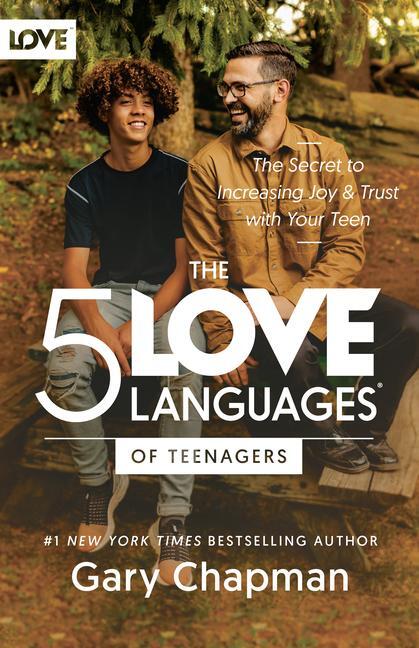 Cover: 9780802412843 | The 5 Love Languages of Teenagers | Gary Chapman | Taschenbuch | 2024