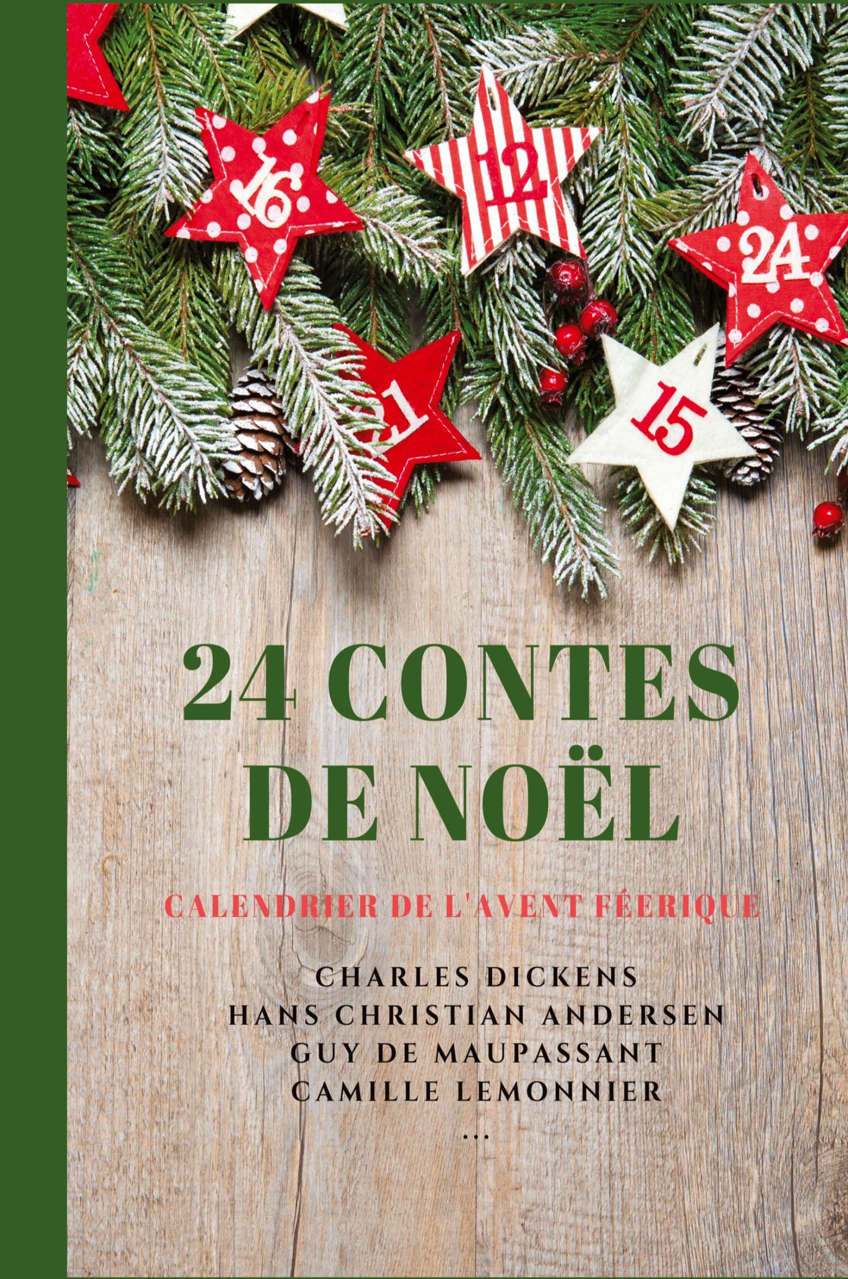 Cover: 9782357285828 | 24 Contes de Noël | Calendrier de l'Avent Féerique | Dickens (u. a.)